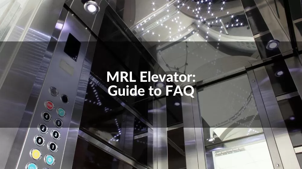 MRL ELEVATOR